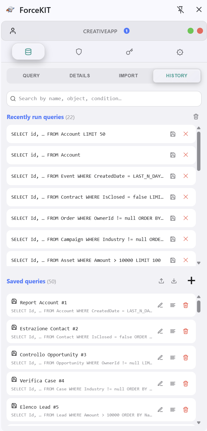 Recently run and saved SOQL queries in ForceKIT
